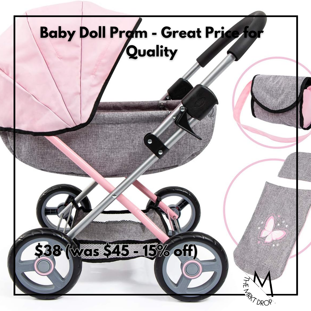 Baby Doll Pram - Great Price for Quality